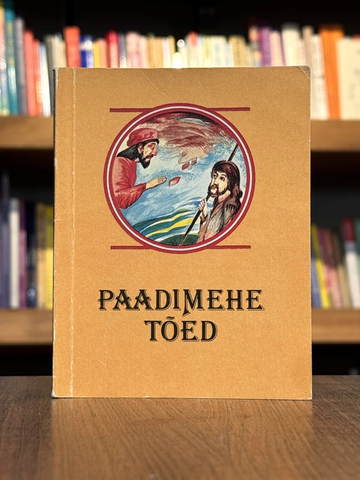 Paadimehe tõed. Katalaani muinasjutte
