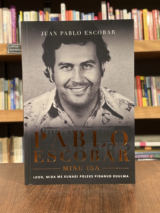 Pablo Escobar, minu isa