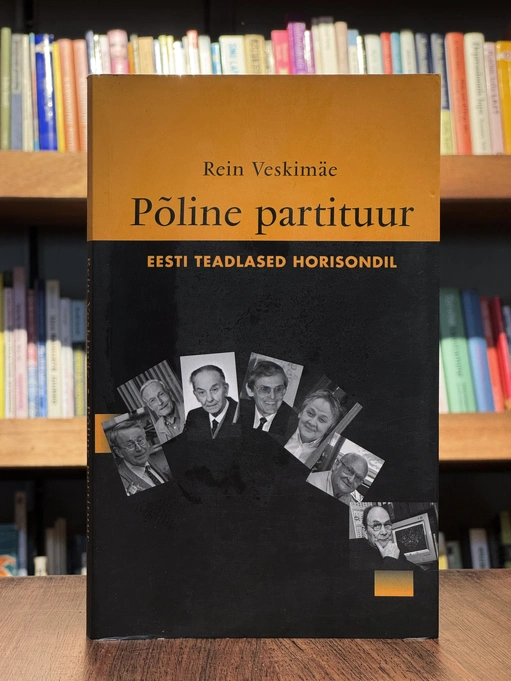 Põline partituur. Eesti teadlased horisondil