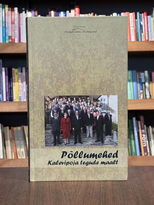 Põllumehed Kalevipoja tegude maalt