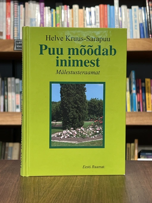 Puu mõõdab inimest