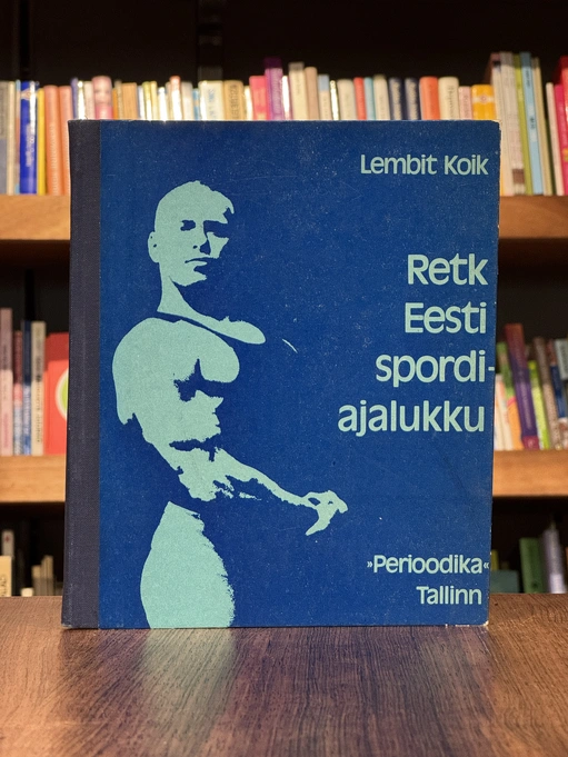 Retk Eesti spordiajalukku