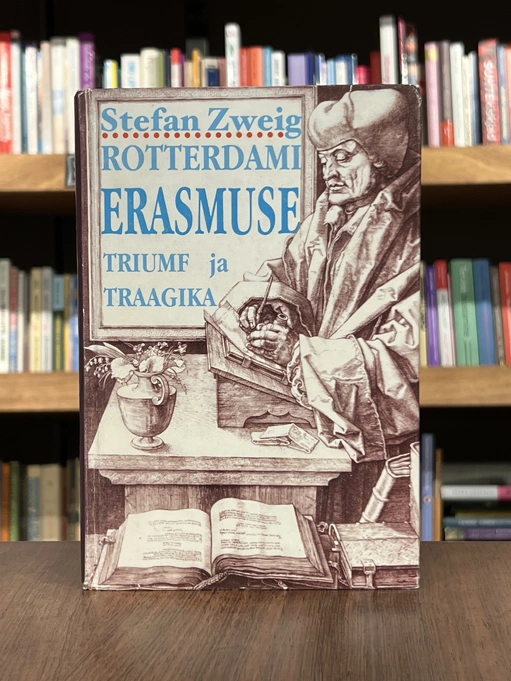 Rotterdami Erasmuse triumf ja traagika