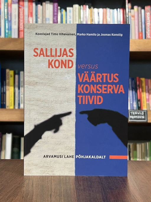 Sallijaskond versus väärtuskonservatiivid