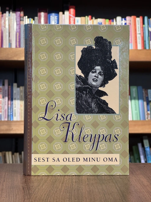 Sest sa oled minu oma