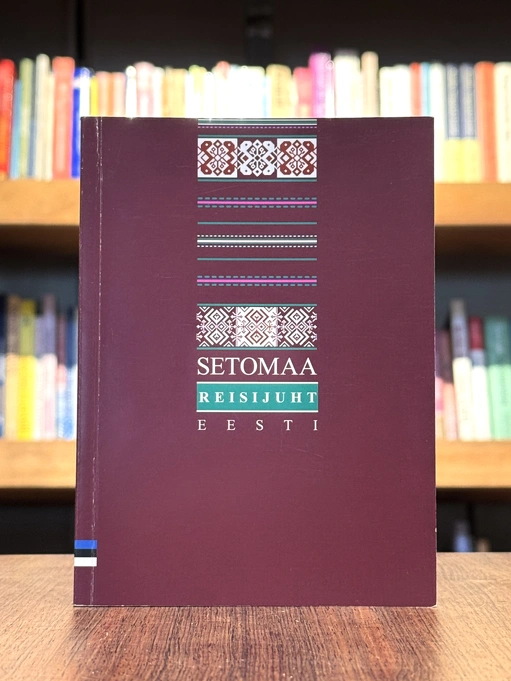 Setomaa reisijuht