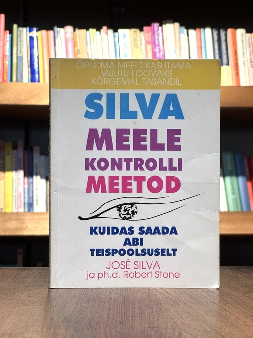 Silva meele kontrolli meetod