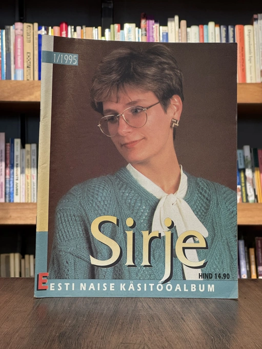 Sirje. ''Eesti Naise'' käsitööleht 1995/1 1995/1