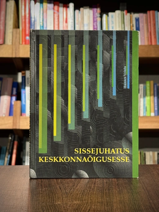 Sissejuhatus keskkonnaõigusesse