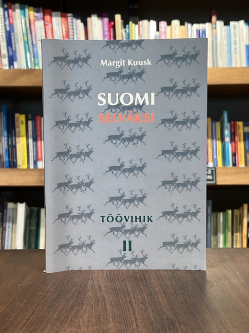 Suomi selväksi töövihik II