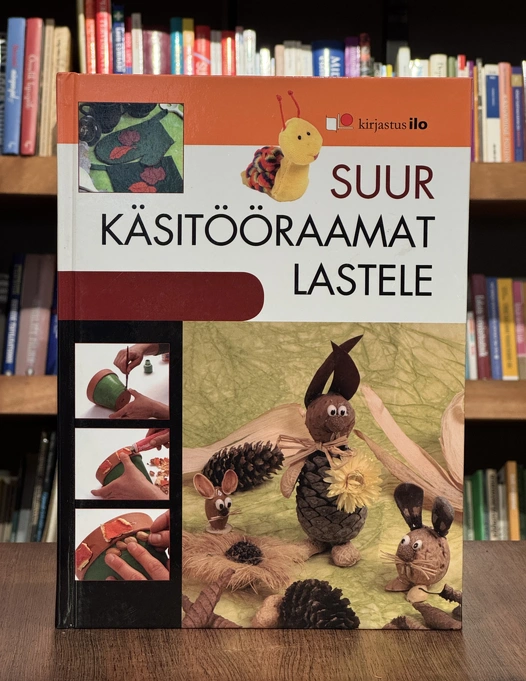 Suur käsitööraamat lastele