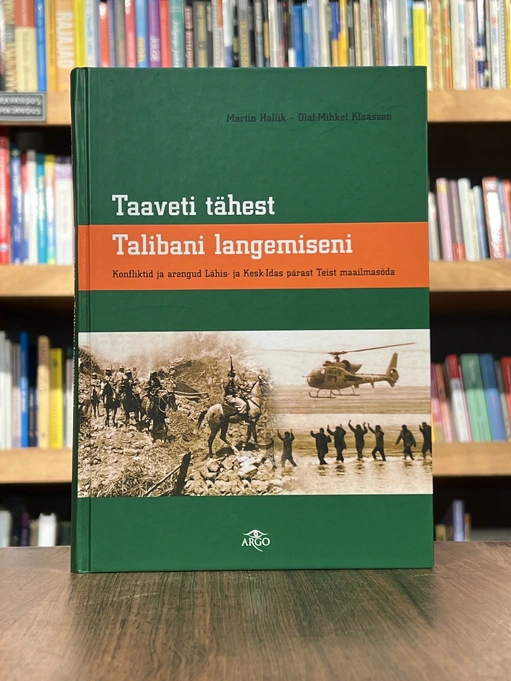 Taaveti tähest Talibani langemiseni