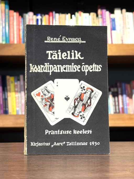 Täielik kaardipanemise õpetus