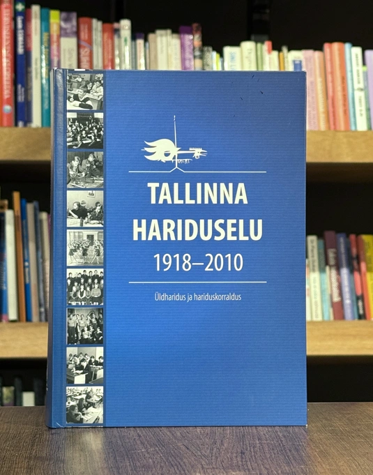 Tallinna hariduselu 1918–2010