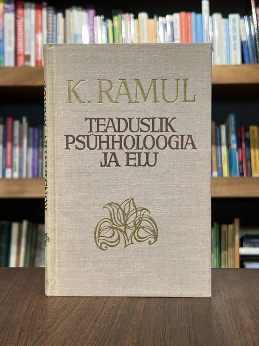 Teaduslik psühholoogia ja elu