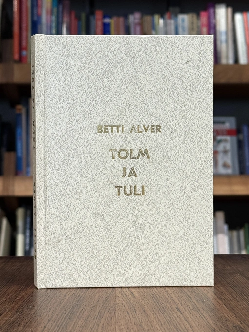 Tolm ja tuli