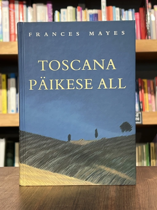 Toscana päikese all