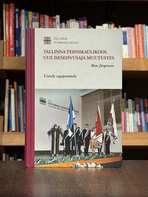 TTÜ uue iseseisvusaja muutustes