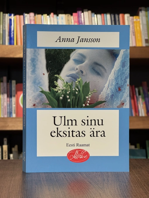Ulm sinu eksitas ära