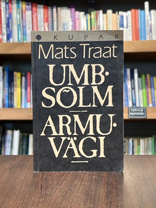 Umbsõlm. Armuvägi
