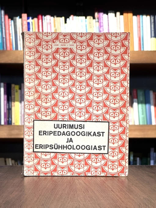Uurimusi eripedagoogikast ja eripsühholoogiast