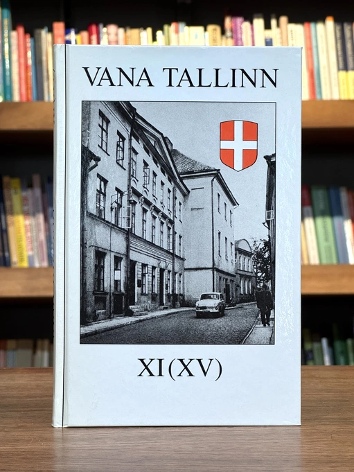 Vana Tallinn XI (XV)
