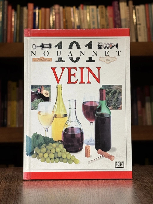 101 nõuannet. Vein